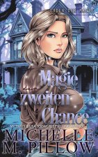 Magie der zweiten Chance
