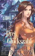 Drei ist die Glückszahl