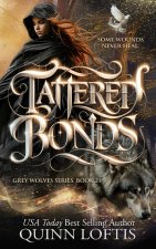 Tattered Bonds
