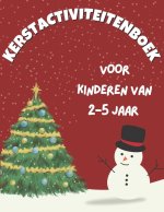 Kerstactiviteitenboek voor Kinderen van 2-5 Jaar