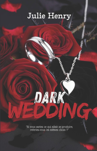 Dark wedding