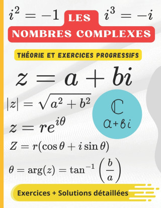 Les nombres complexes