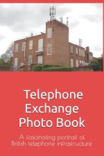 Telephone Exchange Photo Book