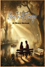 Letters To A Stranger