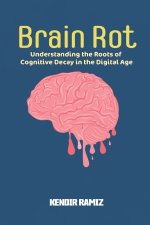 Brain Rot