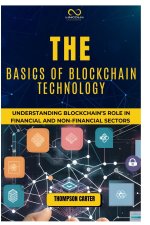 THE BASICS OF BLOCKCHAIN TECHNOLOGY