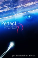 Perfect Worlds