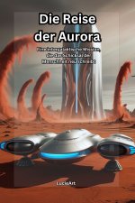 Die Reise der Aurora