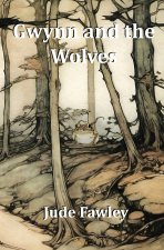 Gwynn and the Wolves