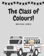 The Class of Colours!