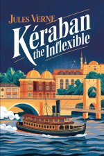 Kéraban the Inflexible