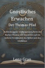 Gnostisches Erwachen