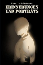 Erinnerungen und Porträts