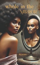 Whole in the MIrror