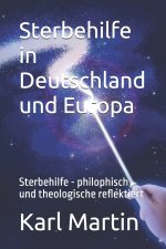 Sterbehilfe in Deutschland und Europa