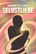 Gesetz der Selbstliebe