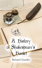 A History of Shakespeare's Hamlet