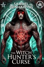 The Witch Hunter's Curse