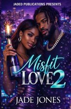 Misfit Love 2