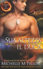 Sua altezza il duca
