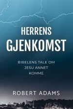HERRENS GJENKOMST