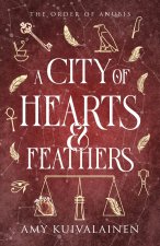 A City of Hearts and Feathers