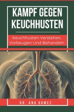 KAMPF GEGEN KEUCHHUSTEN