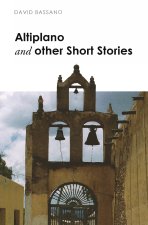 Altiplano and other Short Stories