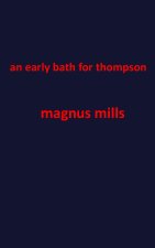 an early bath for thompson