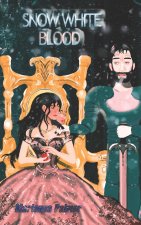 Snow White Blood