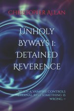 Unholy Byways 1