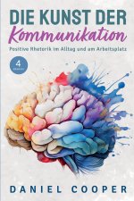 DIE KUNST DER KOMMUNIKATION | 4 BÜCHER IN 1