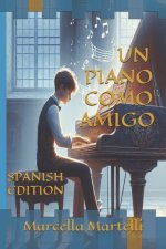 UN PIANO COMO AMIGO