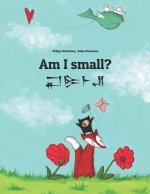 Am I small?