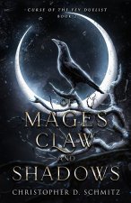 of Mages, Claw, and Shadows