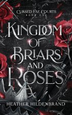 Kingdom of Briars and Roses