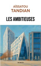 Les ambitieuses