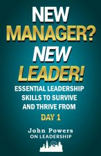 New Manager? New Leader!