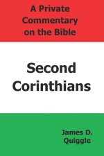 A Private Commentary on the Bible