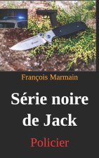 Série noire de Jack
