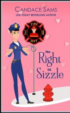 The Right to Sizzle