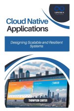 Cloud Native Applications