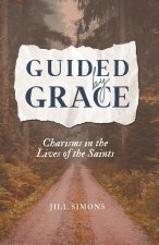 Guided by Grace