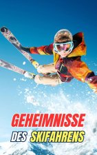 Geheimnisse des Skifahrens
