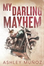 My Darling Mayhem