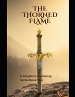 The Thorned Flame