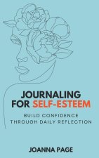Journaling for Self-Esteem