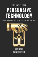 PERSUASIVE TECHNOLOGY