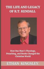 The Life and Legacy of R.T. Kendall