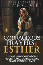 Courageous Prayers of Esther